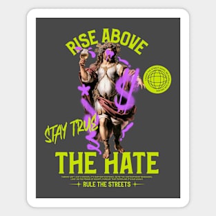 Rise Above The Hate Urban Street Style Graffiti Magnet